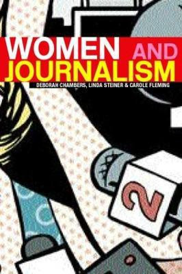 Women and Journalism(English, Paperback, Chambers Deborah)