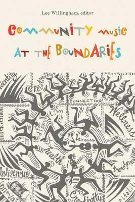 Community Music at the Boundaries(English, Paperback, unknown)
