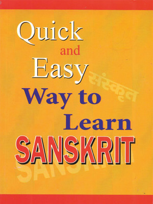 Quick and Easy Way to Learn Sanskrit(Paperback, Dr. Mohini Arya)