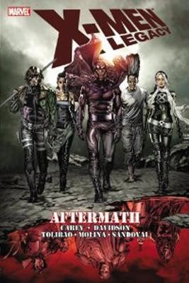 X-men Legacy: Aftermath(English, Hardcover, Carey Mike)