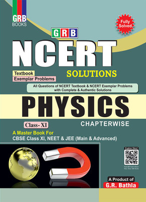 NCERT Solutions Physics Class-XI(Paperback, G.R Bathla, Sons)