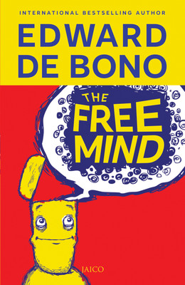 The Free Mind(English, Paperback, De Bono Edward)