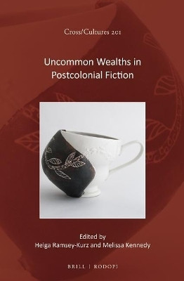 Uncommon Wealths in Postcolonial Fiction(English, Electronic book text, unknown)