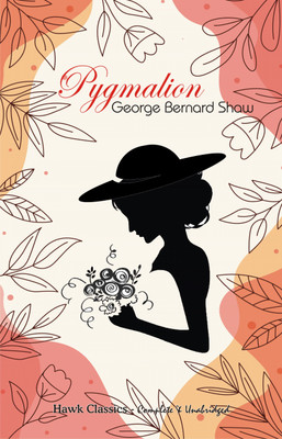 Pygmalion(English, Paperback, Shaw George Bernard)