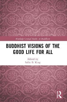 Buddhist Visions of the Good Life for All(English, Paperback, unknown)