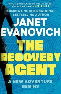 The Recovery Agent(English, Paperback, Evanovich Janet)