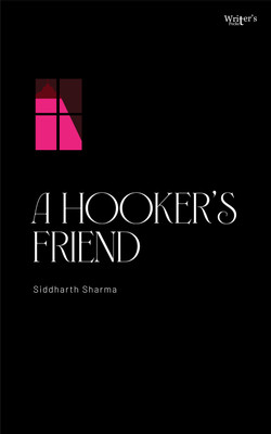 A Hooker's Friend(Paperback, Siddharth Sharma)