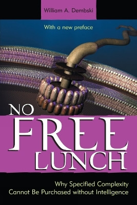 No Free Lunch(English, Paperback, Dembski William A.)