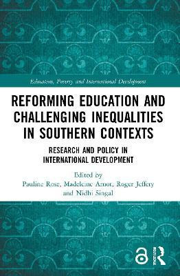 Reforming Education and Challenging Inequalities in Southern Contexts(English, Paperback, unknown)