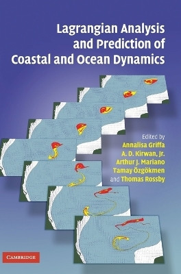 Lagrangian Analysis and Prediction of Coastal and Ocean Dynamics(English, Hardcover, unknown)