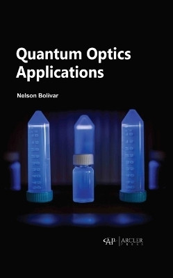 Quantum Optics Applications(English, Hardcover, Bolivar Nelson)