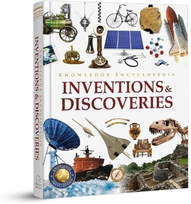 Knowledge Encyclopedia: Inventions and Discoveries(English, Hardcover, Wonder House Books)