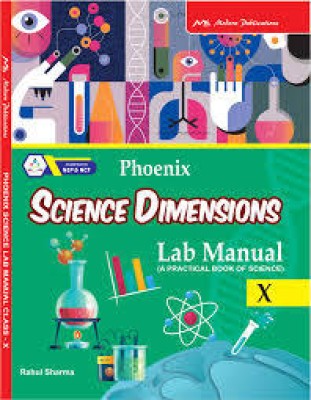 PHOENIX SCIENCE DIMENSIONS LAB MANUAL X(Paperback, RAHUL SHARMA)