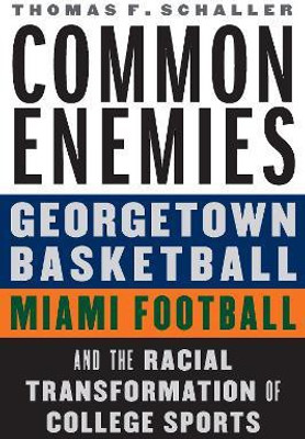 Common Enemies(English, Hardcover, Schaller Thomas F.)