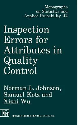 Inspection Errors for Attributes in Quality Control(English, Electronic book text, Johnson Norman L.)