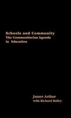 Schools and Community(English, Hardcover, Arthur James)