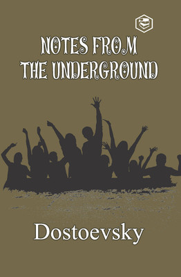 Notes from the Underground (Hardcover Library Edition)(Hardcover, Fyodor Dostoyevsky)