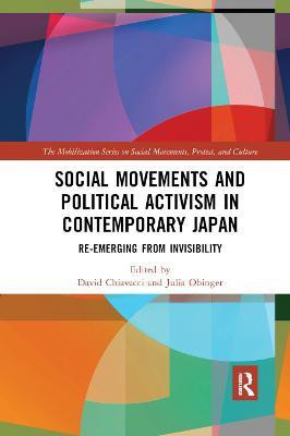 Social Movements and Political Activism in Contemporary Japan(English, Paperback, unknown)