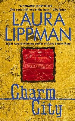 Charm City(English, Paperback, Lippman Laura)