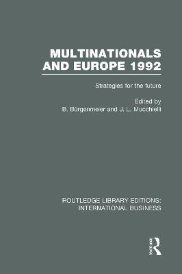 Multinationals and Europe 1992 (RLE International Business)(English, Paperback, unknown)