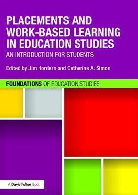 Placements and Work-based Learning in Education Studies(English, Paperback, unknown)