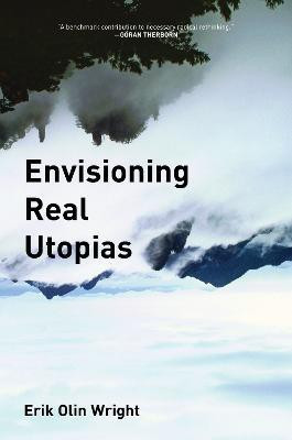 Envisioning Real Utopias(English, Paperback, Wright Erik Olin)