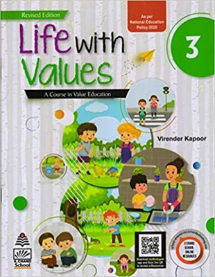 Life With Values Class 3 (A Course In Value Education) NEP 2020(Paperback, Virender Kapoor)