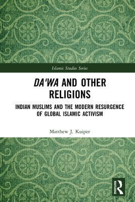 Da'wa and Other Religions(English, Electronic book text, Kuiper Matthew J.)