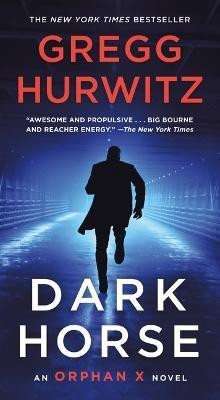 Dark Horse(English, Paperback, Hurwitz Gregg)