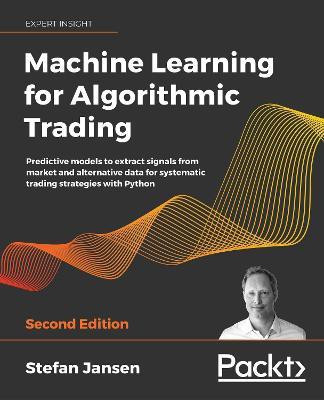 Machine Learning for Algorithmic Trading(English, Paperback, Jansen Stefan)