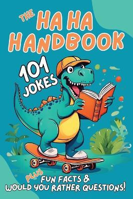 The Haha Handbook(English, Paperback, Barber Cheryl Allison)