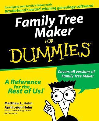 Family Tree Maker For Dummies(English, Paperback, Helm Matthew L.)