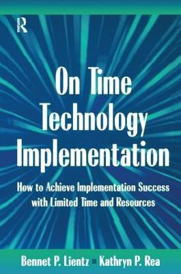 On Time Technology Implementation(English, Hardcover, Lientz Bennet)