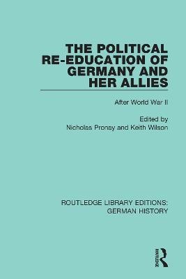 The Political Re-Education of Germany and her Allies(English, Hardcover, unknown)