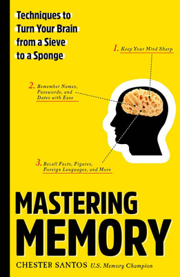 Mastering Memory(English, Paperback, Santos Chester)