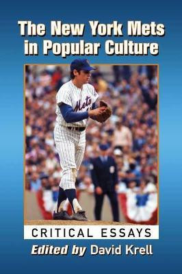 The New York Mets in Popular Culture(English, Paperback, unknown)