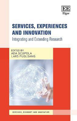 Services, Experiences and Innovation(English, Hardcover, unknown)