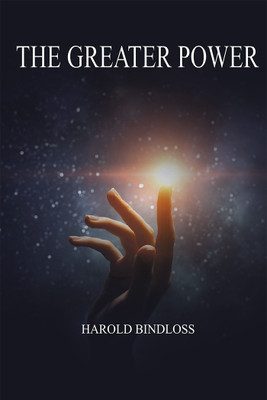 The Greater Power(Paperback, Harold Bindloss)