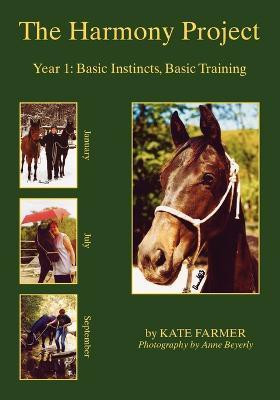 The Harmony Project: Pt. 1(English, Paperback, Farmer Kate)