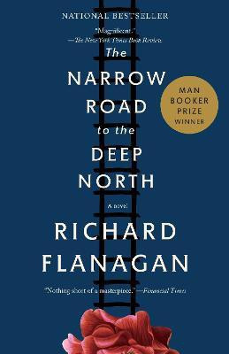The Narrow Road to the Deep North(English, Paperback, Flanagan Richard)