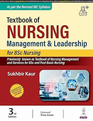 Textbook of Nursing Management & Leadership for BSc Nursing(English, Paperback, Kaur Sukhbir)