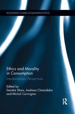 Ethics and Morality in Consumption(English, Paperback, unknown)