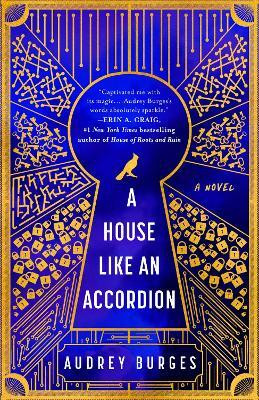 A House Like an Accordion(English, Paperback, Burges Audrey)