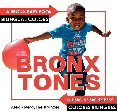 Bronxtones(English, Board book, Rivera Alex)