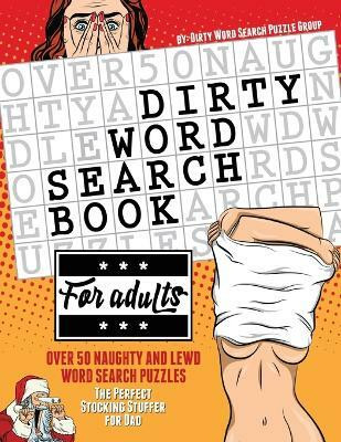 Dirty Word Search Book for Adults(English, Paperback, Dirty Word Search Puzzle Group)