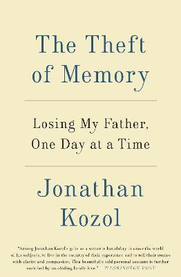 The Theft of Memory(English, Paperback, Kozol Jonathan)