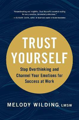 Trust Yourself(English, Hardcover, Wilding Melody)