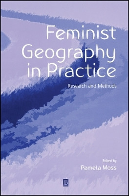 Feminist Geography in Practice(English, Paperback, unknown)
