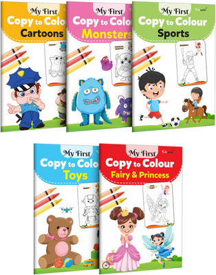 My First Copy to Colour - Cartoons, Monster, Sports, Toys and Fairy & Princess : Art book for children, Children's copy colouring book, Copy and colour book for kids | Pack of 5 Copy to Colour Books(Paperback, GO WOO)