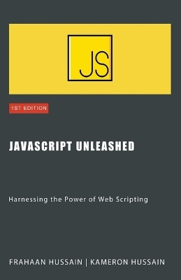 JavaScript Unleashed(English, Paperback, Hussain Kameron)